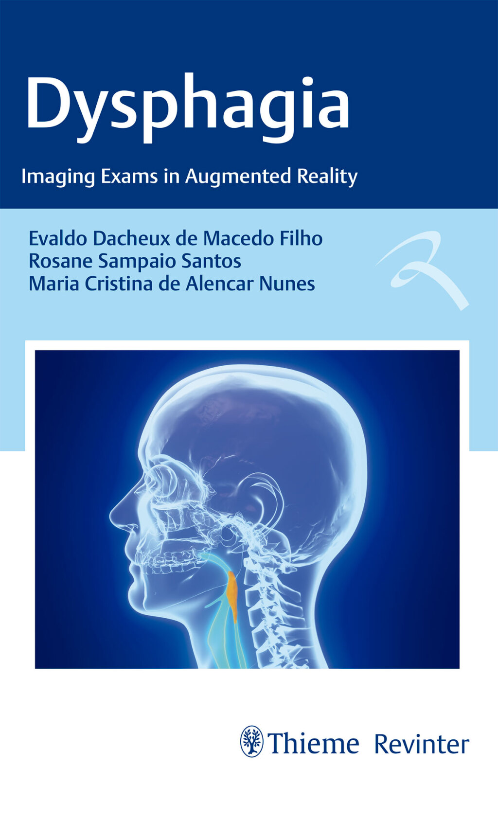 Dysphagia: Imaging Exams in Augmented Reality 1st Edition