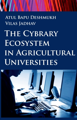 Imagen de portada: The Cybrary Ecosystem in Agricultural Universities 1st edition 9788119002689