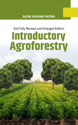 Cover image: Introductory Agroforestry: 2nd Fully Revised and Enlarged Edition 2nd edition 9788119072095
