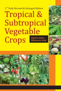 Omslagafbeelding: Tropical and Subtropical Vegetable Crops: 2nd Fully Revised and Enlarged Edition 2nd edition 9788119103492