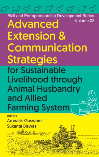 Imagen de portada: Advanced Extension & Communication Strategies for Sustainable Livelihood Through Animal Husbandry and Allied Farming System 1st edition 9789394490826