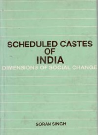 Imagen de portada: Scheduled Castes Of India Dimensions Of Social Change 9788121250696