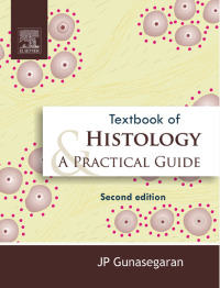 صورة الغلاف: Textbook of Histology and Practical guide 2nd edition 9788131224908