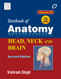 Cover image: Textbook of Anatomy Head, Neck, and Brain; Volume III 2nd edition 9788131237274