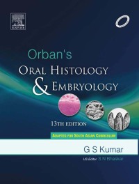 صورة الغلاف: Orban's Oral Histology & Embryology 13th edition 9788131228197