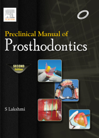 Cover image: Preclinical Manual of Prosthodontics 2nd edition 9788131237380