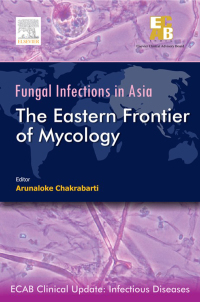 Omslagafbeelding: ECAB Fungal Infections in Asia: Eastern Frontier of Mycology 9788131235560