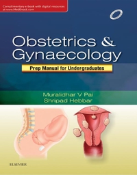 Cover image: Obsterics & Gyneacology: Prep Manual for Undergraduates 9788131244678
