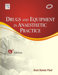 Cover image: DRUGS AND EQUIPMENT IN ANAESTHETIC PRACTICE 6th edition 9788131223048