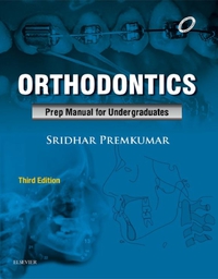 Cover image: Orthodontics: Preparatory Manual for Undergraduates 3rd edition 9788131244463