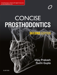 表紙画像: Concise Prosthodontics: Prep Manual for Undergraduates 2nd edition 9788131248782