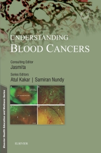 Cover image: Elsevier Health Education and Wellness Series: Understanding Blood Cancers 1st edition 9788131249758