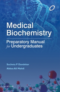 表紙画像: Medical Biochemistry: Preparatory Manual for Undergraduates 1st edition 9788131252871
