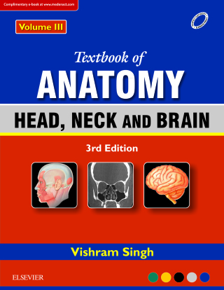 Cover image: Textbook of Anatomy Head, Neck, and Brain; Volume III 3rd edition 9788131252918