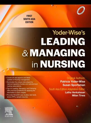 Cover image: Yoder-Wise's Leading and Managing in Nursing: South Asia Edition 1st edition 9788131256435