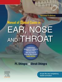 Cover image: Manual of Clinical Cases in Ear, Nose and Throat 2nd edition 9788131263877