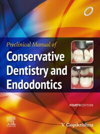 Cover image: Preclinical Manual of Conservative Dentistry and Endodontics 4th edition 9788131267172