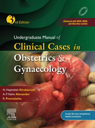 Cover image: Undergraduate Manual of Clinical Cases in Obstetrics & Gynaecology 3rd edition 9788131270042