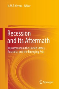 Cover image: Recession and Its Aftermath 9788132205319