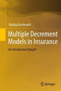 表紙画像: Multiple Decrement Models in Insurance 9788132206583