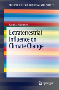 Omslagafbeelding: Extraterrestrial Influence on Climate Change 9788132207290