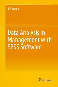 Imagen de portada: Data Analysis in Management with SPSS Software 9788132207856