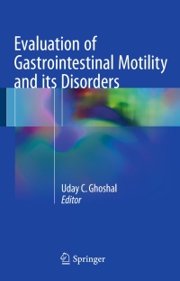 Cover image: Evaluation of Gastrointestinal Motility and its Disorders 9788132208211