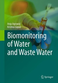 Cover image: Biomonitoring of Water and Waste Water 9788132208631