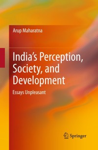 Cover image: India’s Perception, Society, and Development 9788132210160