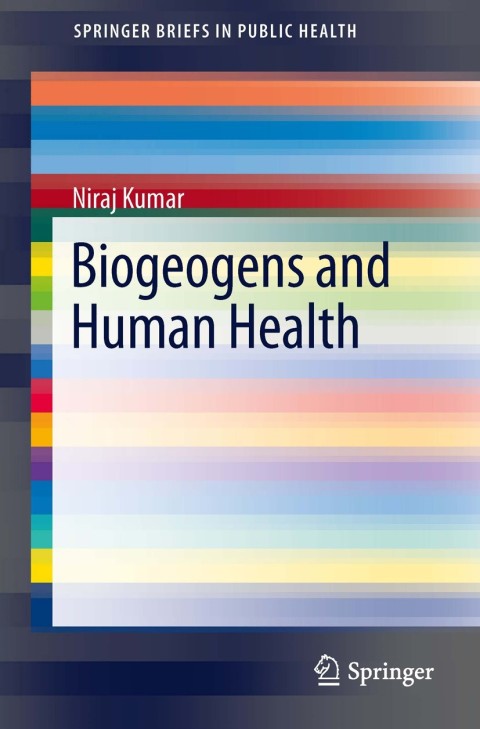 Biogeogens and Human Health - FULL INSTANT DOWNLOAD | PDF DOCX EPUB