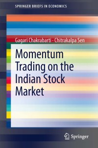 Omslagafbeelding: Momentum Trading on the Indian Stock Market 9788132211266