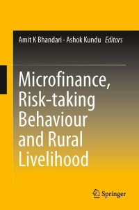 Imagen de portada: Microfinance, Risk-taking Behaviour and Rural Livelihood 9788132212836