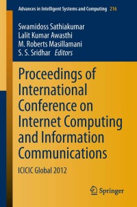 Imagen de portada: Proceedings of International Conference on Internet Computing and Information Communications 9788132212980