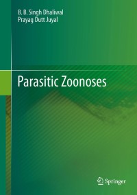 Cover image: Parasitic Zoonoses 9788132215509