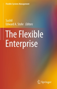 Imagen de portada: The Flexible Enterprise 9788132215592