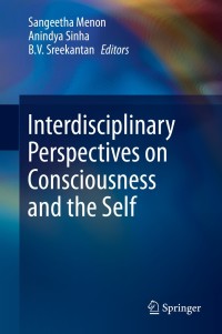 Imagen de portada: Interdisciplinary Perspectives on Consciousness and the Self 9788132215868