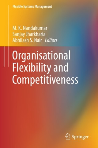Cover image: Organisational Flexibility and Competitiveness 9788132216674