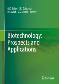 表紙画像: Biotechnology: Prospects and Applications 9788132216827