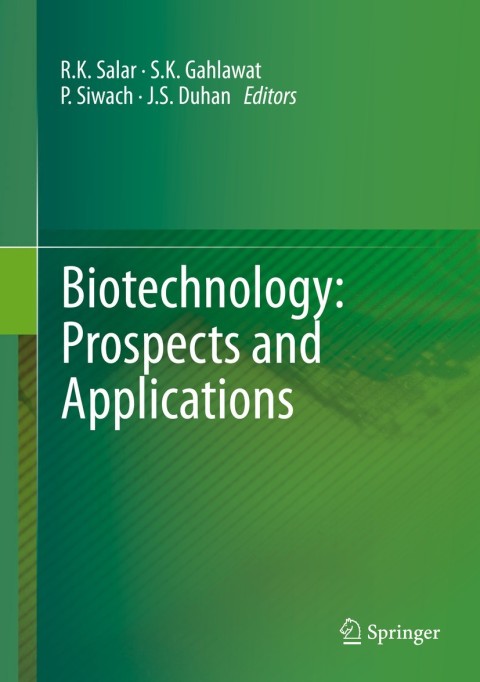 Biotechnology: Prospects and Applications - FULL INSTANT DOWNLOAD | PDF DOCX EPUB