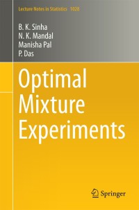 Cover image: Optimal Mixture Experiments 9788132217855