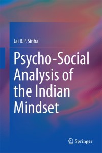 Omslagafbeelding: Psycho-Social Analysis of the Indian Mindset 9788132218036