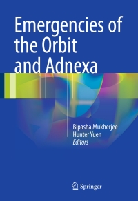 Immagine di copertina: Emergencies of the Orbit and Adnexa 9788132218067