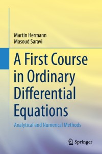 Titelbild: A First Course in Ordinary Differential Equations 9788132218340