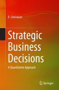 Cover image: Strategic Business Decisions 9788132219002