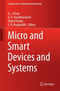 表紙画像: Micro and Smart Devices and Systems 9788132219125