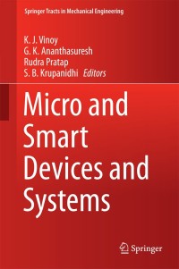 Imagen de portada: Micro and Smart Devices and Systems 9788132219125