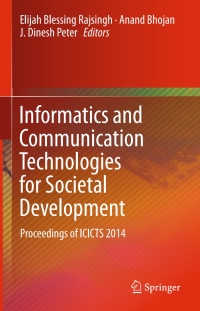 Imagen de portada: Informatics and Communication Technologies for Societal Development 9788132219156