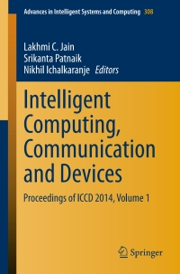 Cover image: Intelligent Computing, Communication and Devices 9788132220114
