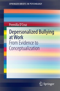 Imagen de portada: Depersonalized Bullying at Work 9788132220435