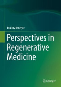 Imagen de portada: Perspectives in Regenerative Medicine 9788132220527